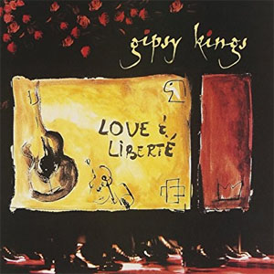 Disco Love and Liberte de Gipsy Kings