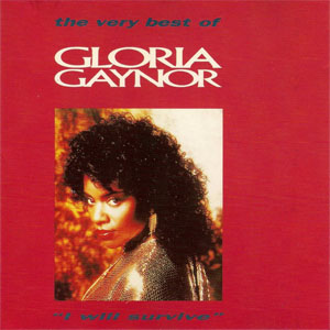 Disco The Very Best Of Gloria Gaynor "I Will Survive" de Gloria Gaynor