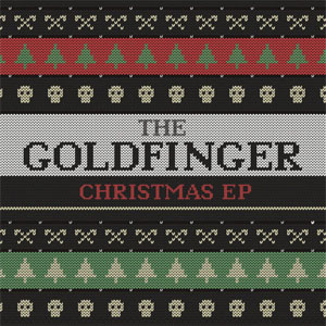 Disco The Goldfinger Christmas EP de Goldfinger
