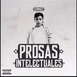 Disco Prosas Intelectuales (Ep) de Gommoz