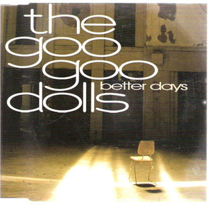 Disco Better Days de Goo Goo Dolls
