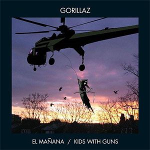 Disco El Mañana / Kids With Guns de Gorillaz