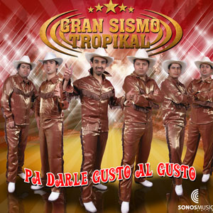 Disco Pa Darle Gusto Al Gusto  de Gran Sismo Tropikal