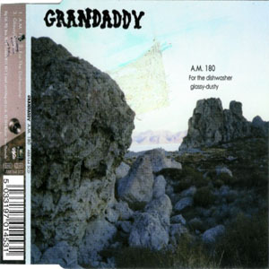 Disco A.M. 180  de Grandaddy