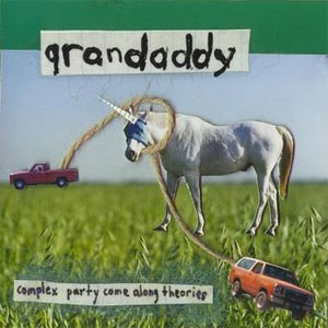 Disco Complex Party Come Along Theories de Grandaddy