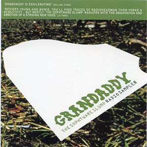 Disco The Sophtware Slump Radio Sampler de Grandaddy