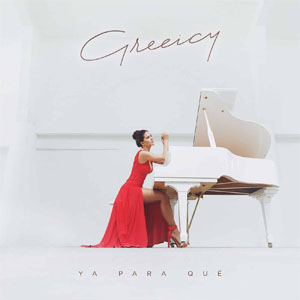 Disco Ya Para Qué de Greeicy