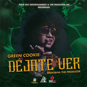 Disco Déjate Ver de Green Cookie