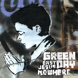 Disco East Jesus Nowhere de Green Day