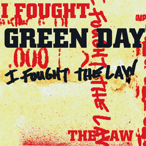 Disco I Fought The Law de Green Day
