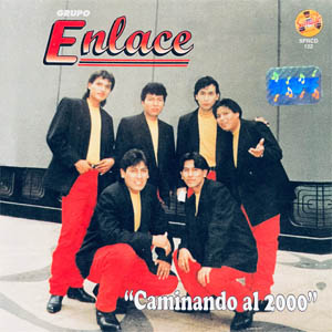 Disco Caminando Al 2000 de Grupo Enlace