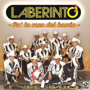 Disco Pa' la Raza Del Barro Con Banda de Grupo Laberinto