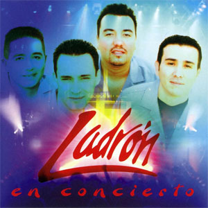 Disco En Concierto de Grupo Ladrón