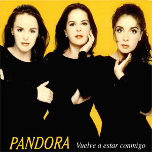 Disco Vuelve A Estar Conmigo de Grupo Pandora
