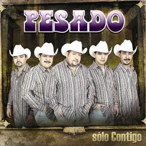 Disco Solo Contigo de Grupo Pesado