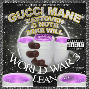 Disco World War 3 Vol. 1: Lean de Gucci Mane