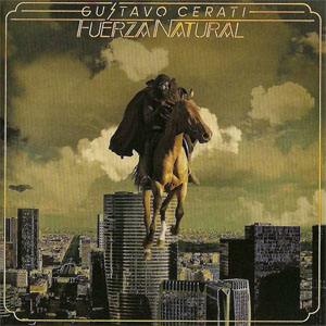 Disco Fuerza Natural  de Gustavo Cerati