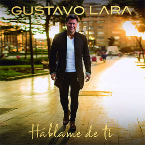 Disco Háblame De Ti de Gustavo Lara