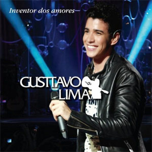 Disco Inventor Dos Amores de Gusttavo Lima