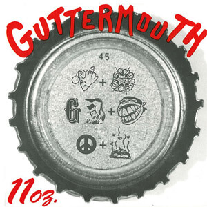 Disco 11 Oz de Guttermouth