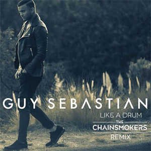 Disco Like a Drum (The Chainsmokers Remix) de Guy Sebastian