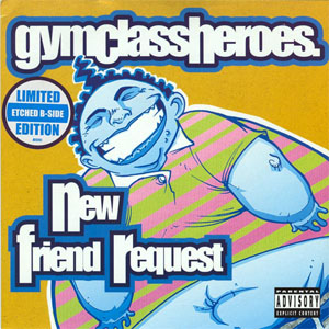 Disco New Friend Request de Gym Class Heroes