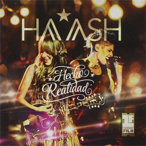 Disco Ha-Ash Primera Fila: Hecho Realidad de Ha-Ash
