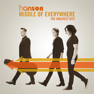 Disco Middle of Everywhere - The Greatest Hits de Hanson