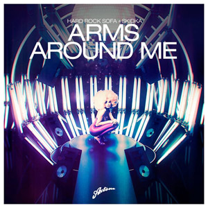 Disco Arms Around Me de Hard Rock Sofa