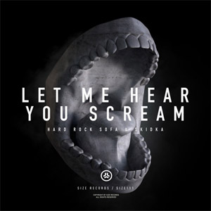 Disco Let Me Hear You Scream de Hard Rock Sofa