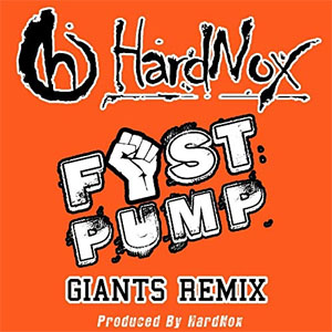 Disco Fist Pump (SF Giants Remix) de Hardnox