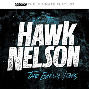 Disco The Ultimate Playlist - The Early Years de Hawk Nelson