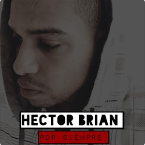 Disco Por Siempre de Héctor Brian