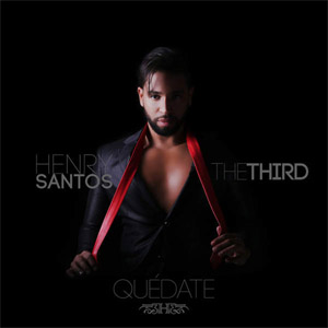 Disco Quédate de Henry Santos