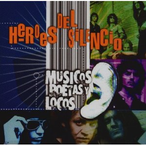 Disco Músicos Poetas Y Locos de Héroes Del Silencio