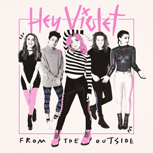 Disco From The Outside de Hey Violet