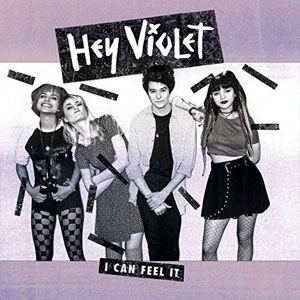 Disco I Can Feel It de Hey Violet