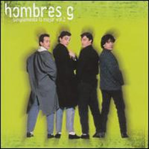 Disco Simplemente Lo Mejor Volumen 2 de Hombres G