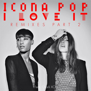 Disco I Love It  (Remixes Part 2) de Icona Pop