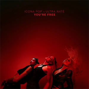 Disco You're Free  de Icona Pop
