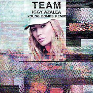 Disco Team (Young Bombs Remix) de Iggy Azalea