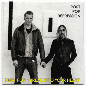 Disco Break Into Your Heart de Iggy Pop