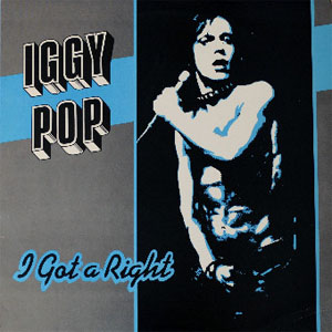 Disco I Got A Right de Iggy Pop
