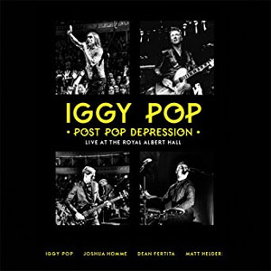 Disco Post Pop Depression: Live At The Royal Albert Hall  de Iggy Pop