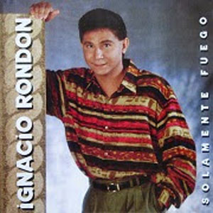 Disco Solamente Fuego de Ignacio Rondón
