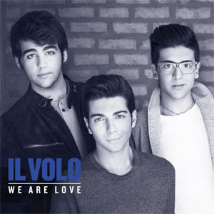 Disco We Are Love (Deluxe Edition) de Il Volo
