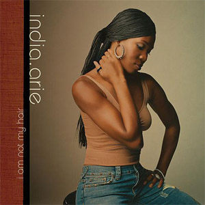 Disco I am Not My Hair de India Arie