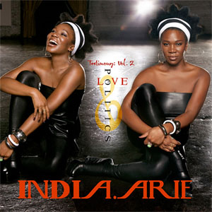 Disco Testimony: Vol. 2, Love & Politics de India Arie