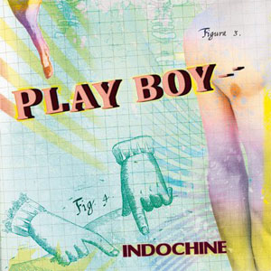 Disco Play Boy de Indochine