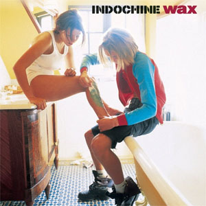 Disco Wax de Indochine